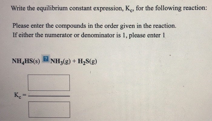 Solved Write The Equilibrium Constant Expression K For The 0396