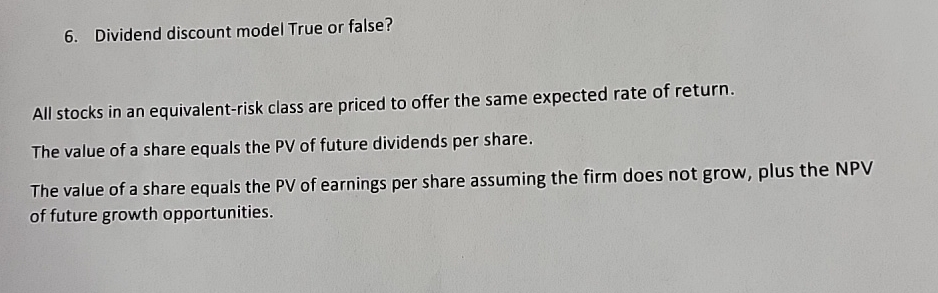 Solved Dividend discount model True or false?All stocks in | Chegg.com