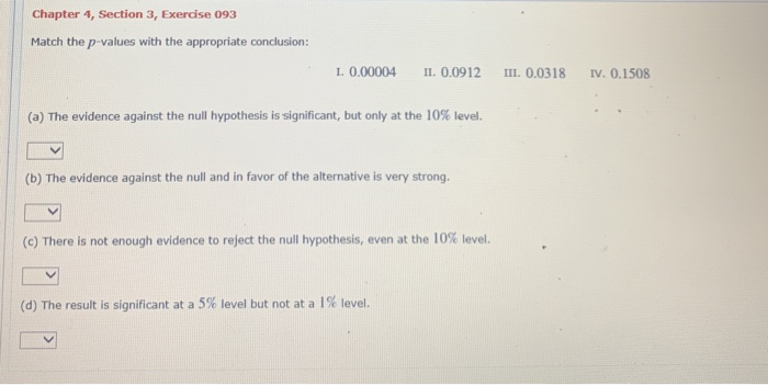 Solved Chapter 4, Section 3, Exercise 093 Match The P-values | Chegg.com