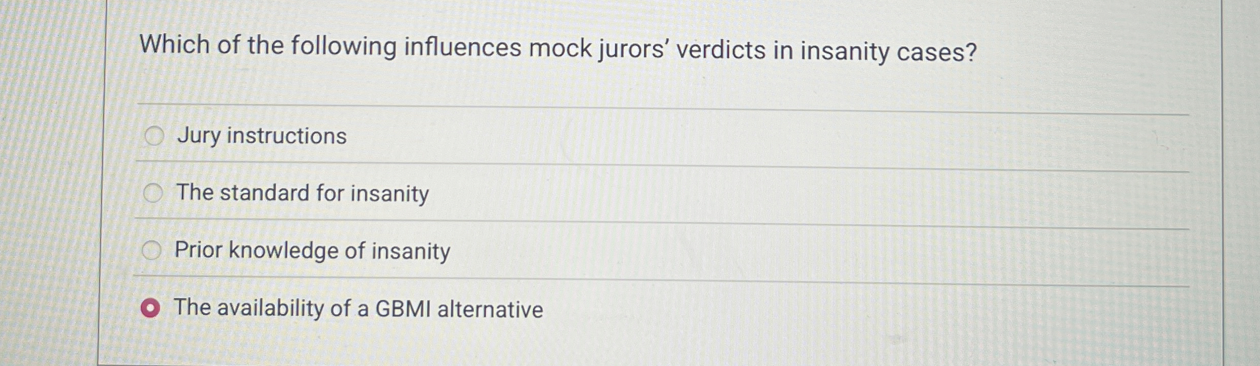 Solved Which of the following influences mock jurors' | Chegg.com
