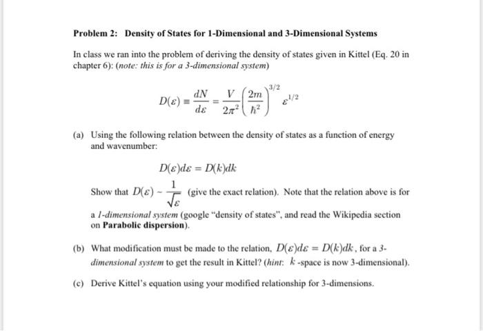 Solved Problem 2: Density of States for 1-Dimensional and | Chegg.com