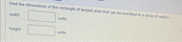 Solved Find the dimensions of the rectangle of largest area | Chegg.com