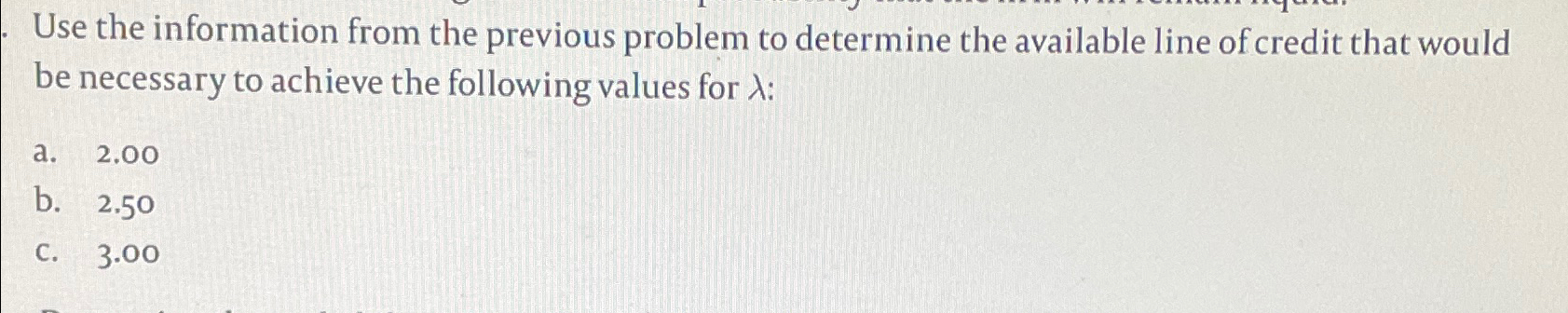 Solved Use the information from the previous problem to | Chegg.com