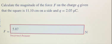 Calculate the magnitude of the force F ﻿on the charge | Chegg.com