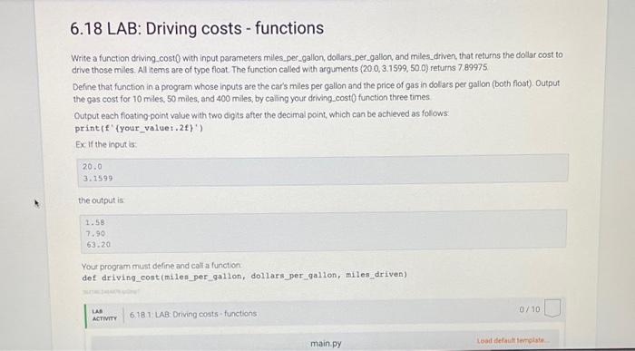 Solved 6.18 LAB: Driving costs - functions Write a function | Chegg.com