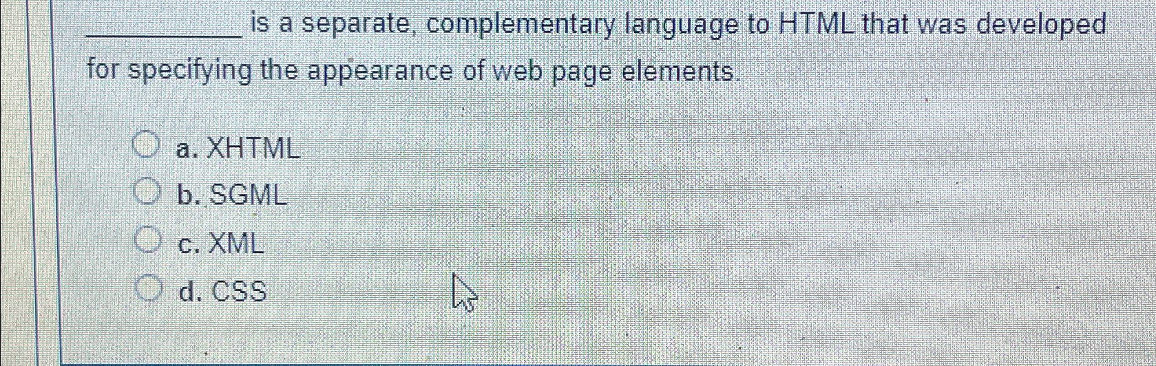 Solved Is A Separate, Complementary Language To HTML That | Chegg.com