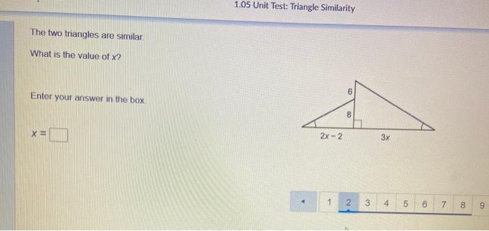 Solved 1.05 Unit Test: Triangle Similarity The two triangles | Chegg.com