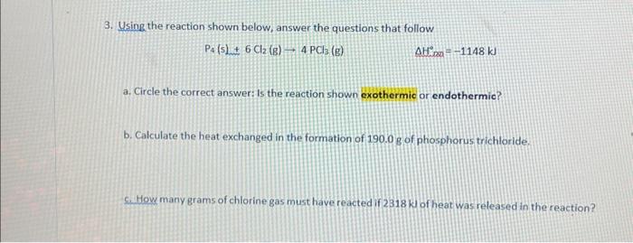 Solved 3. Using The Reaction Shown Below, Answer The | Chegg.com