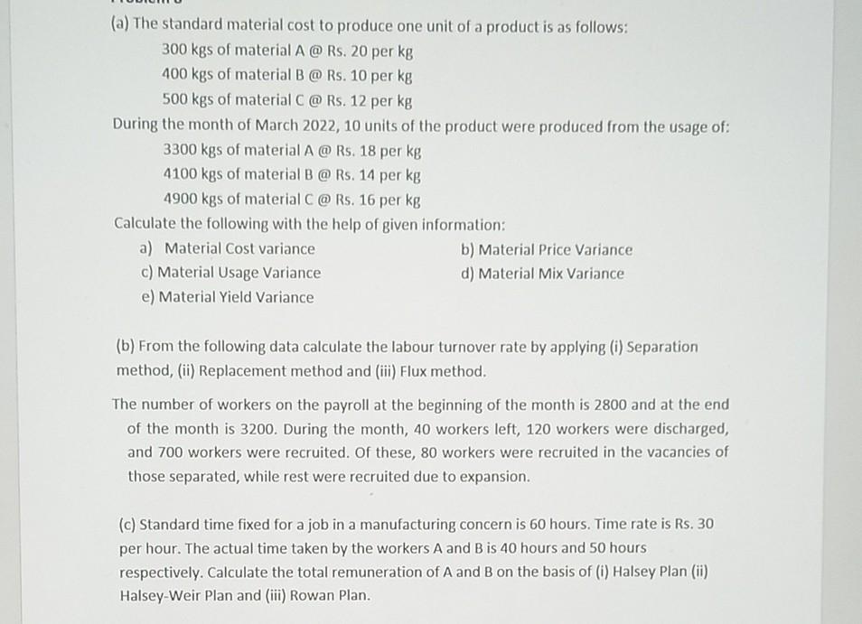 solved-a-the-standard-material-cost-to-produce-one-unit-of-chegg