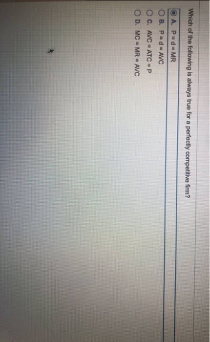 Solved Which of the following is always true for a perfectly | Chegg.com