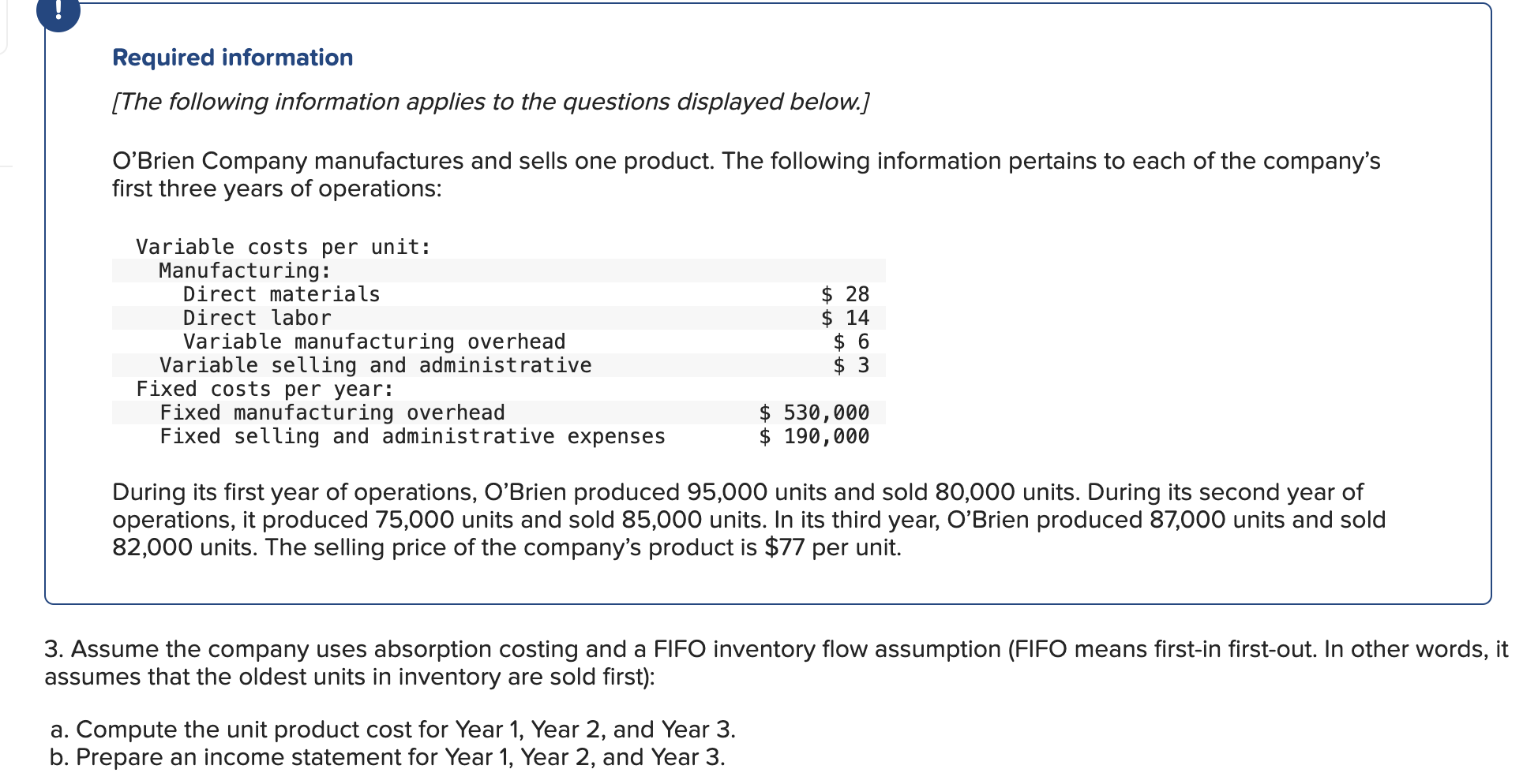 Solved CALCULATE COST OF GOODS SOLD FOR YEAR 2 ﻿AND 3 | Chegg.com