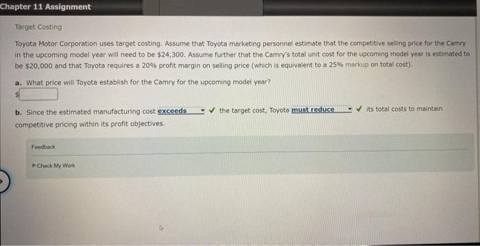 Solved Toyota Motor Corporation Uses Target Costing. Assume | Chegg.com