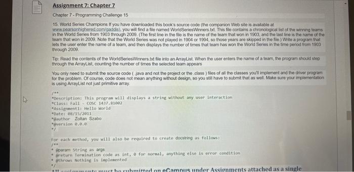 Solved Chapter 7 - Programming Challenge 15 15. World Series | Chegg.com