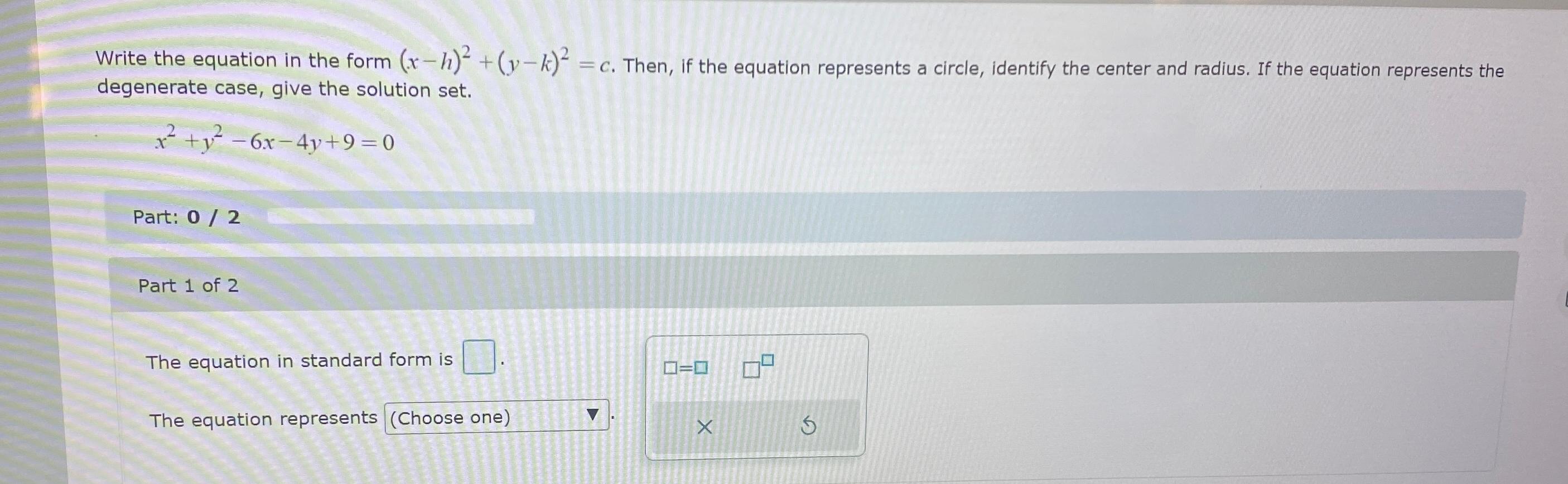 Solved Write the equation in the form (x-h)2+(y-k)2=c. | Chegg.com