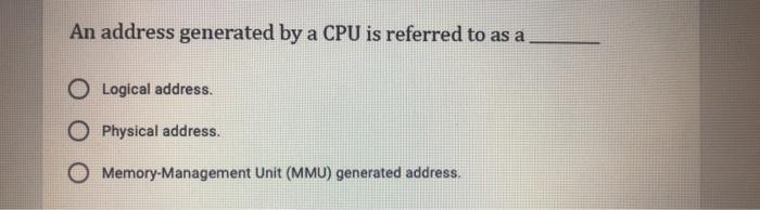 Solved The contiguous memory allocation scheme with | Chegg.com