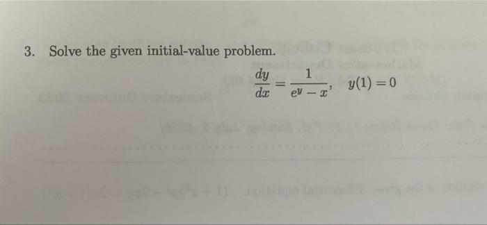 [solved] 3 Solve The Given Initial Value Problem Dy Da