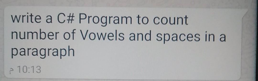 Solved write a C# Program to count number of Vowels and | Chegg.com