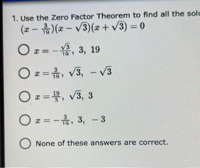 Solved use the zero factor theorem to find all the solutions chegg