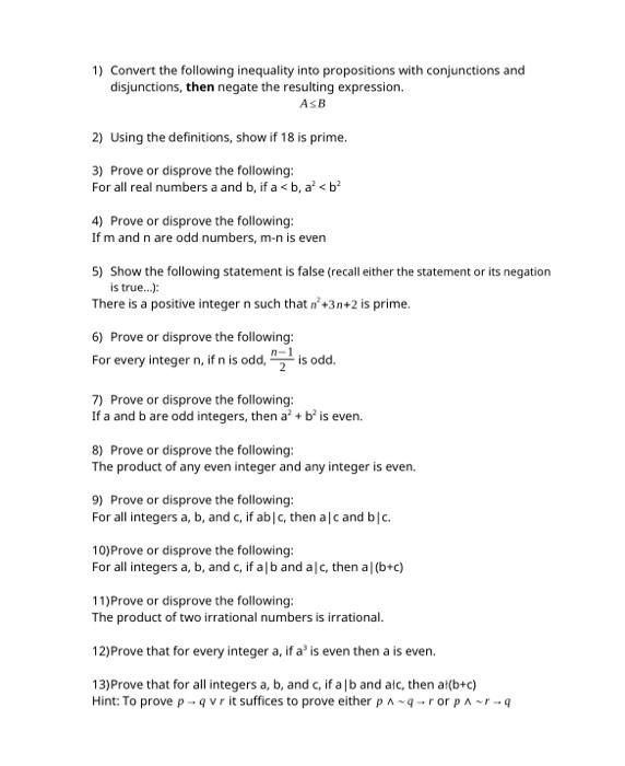 Solved 1) Convert The Following Inequality Into Propositions | Chegg.com