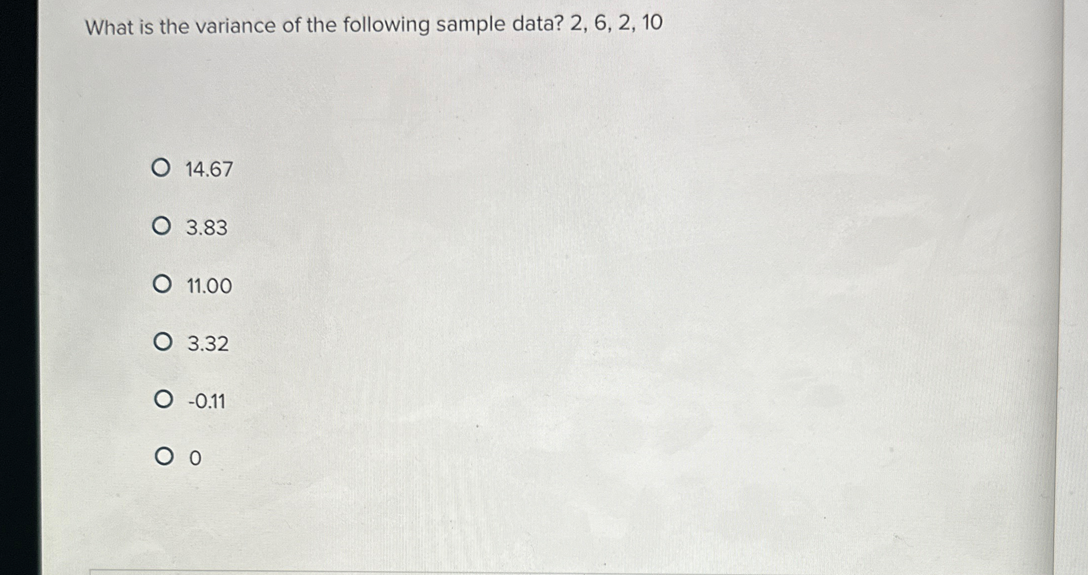Solved What is the variance of the following sample data? | Chegg.com