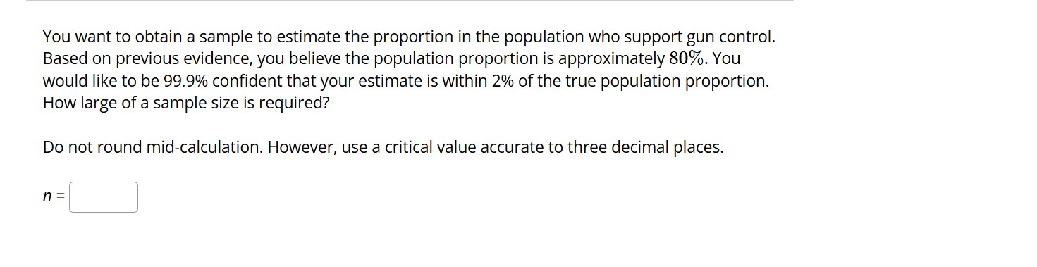 Solved You want to obtain a sample to estimate the | Chegg.com