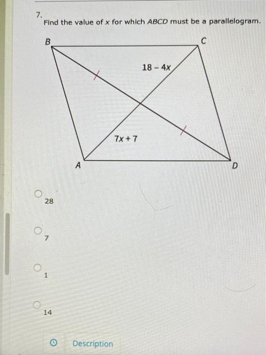 Solved 7. Find the value of x for which ABCD must be a | Chegg.com