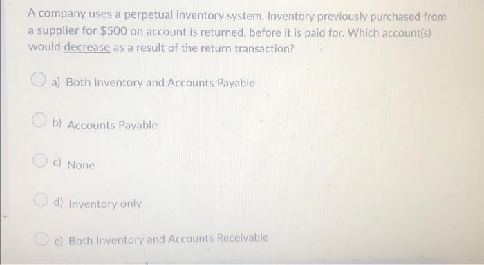 Solved A Company Uses A Perpetual Inventory System. | Chegg.com