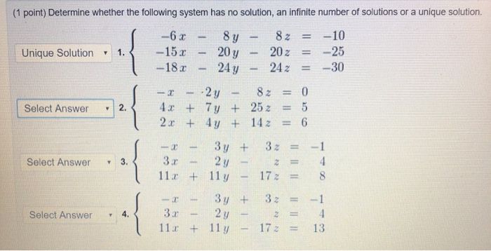 Solved (1 point) Determine whether the following system has | Chegg.com
