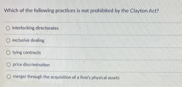 Solved Which of the following practices is not prohibited by | Chegg.com