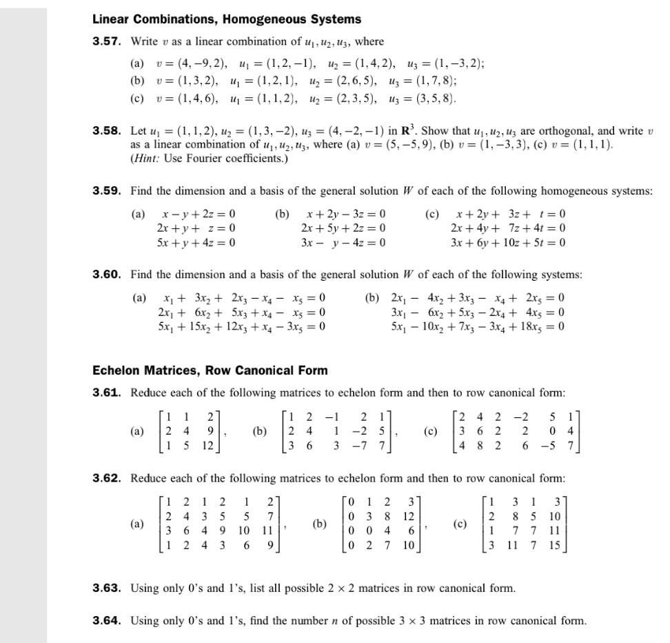 Solved Linear Combinations Homogeneous Systems 3 57 Wri Chegg Com