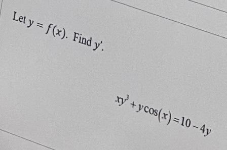 Let \( =f(x) \). Find \( _{y^{\prime}} \).