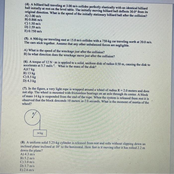 Solved (4). A billiard ball traveling at 3.00 m/s collides