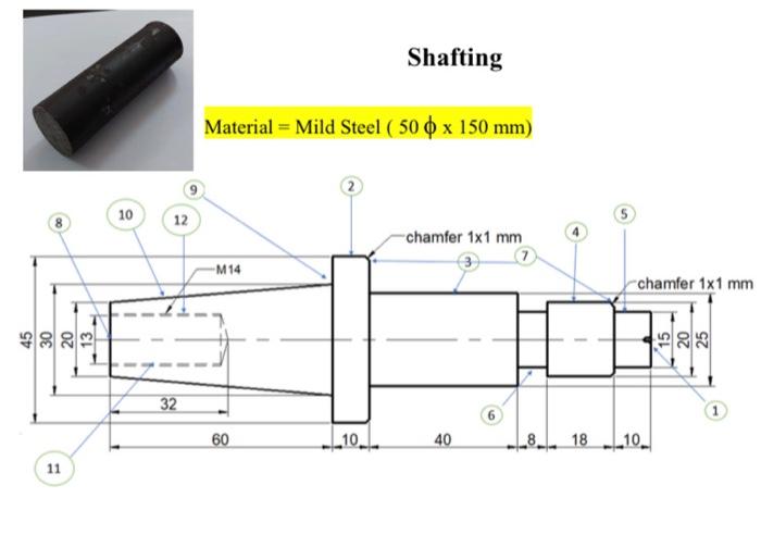 Solved Shafting Material = Mild Steel ( 500 x 150 mm) 10 12 | Chegg.com