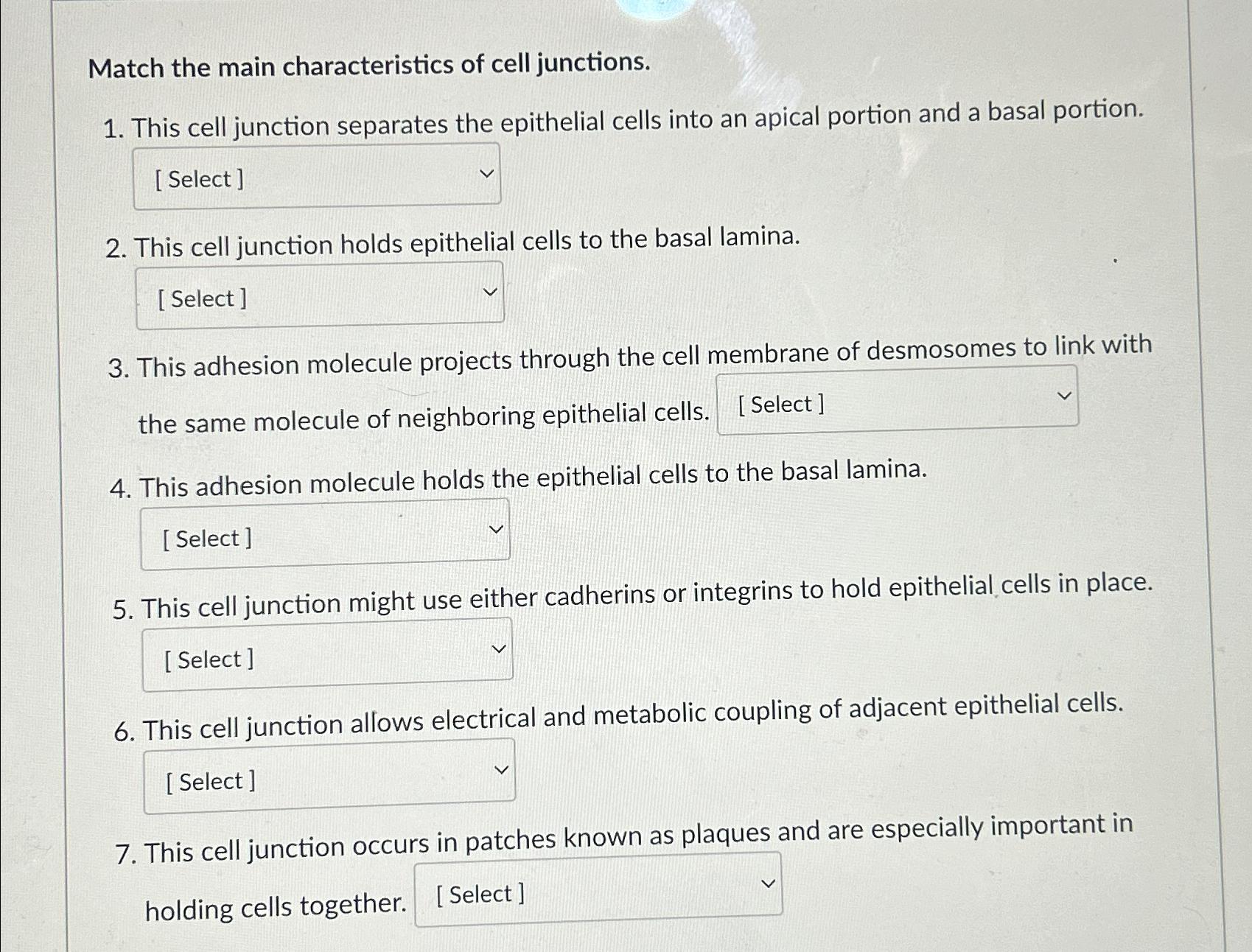 Solved Match the main characteristics of cell junctions.This | Chegg.com