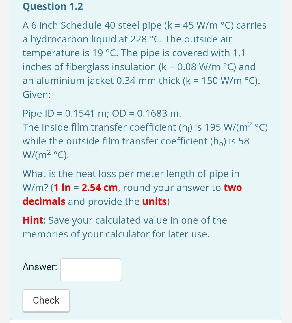 Solved It is desired to find the U0 for a section of 3/4 | Chegg.com