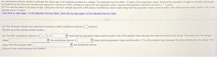 Solved An admissions director wants to estimate the mean age | Chegg.com