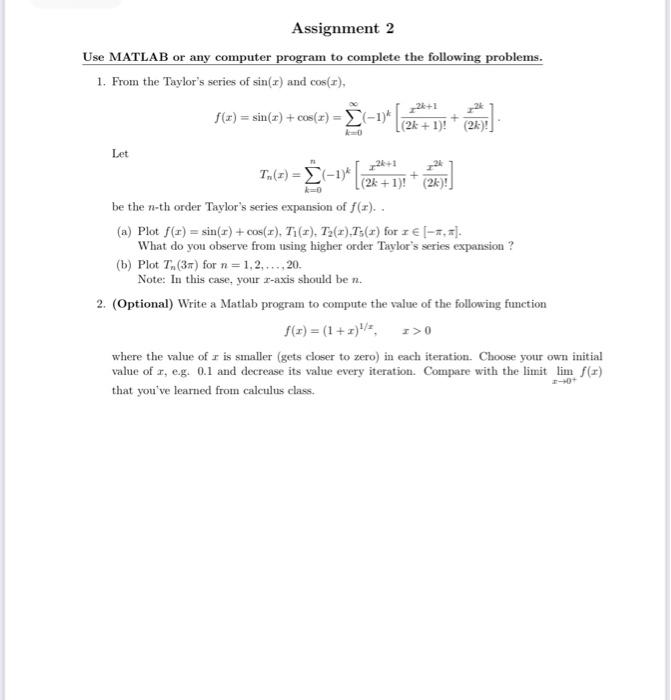 Solved Assignment 2 Use MATLAB Or Any Computer Program To | Chegg.com