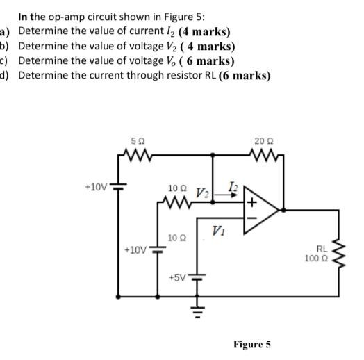 Solved In the op-amp circuit shown in Figure 5 : a) | Chegg.com