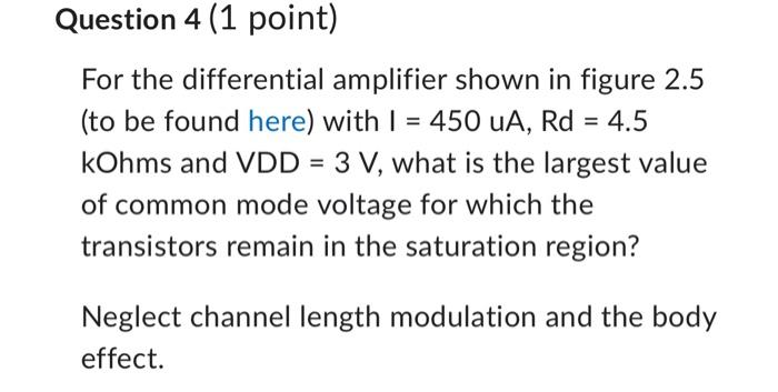 Solved For the differential amplifier shown in figure 2.5 | Chegg.com