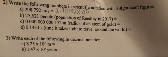 Solved Scientific notation with 3 significant figures 2) | Chegg.com