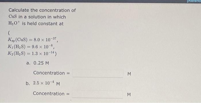 Solved Calculate the concentration of CuS in a solution in | Chegg.com