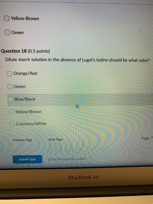 Solved Question 17 (0.5 points) Dilute starch solution in