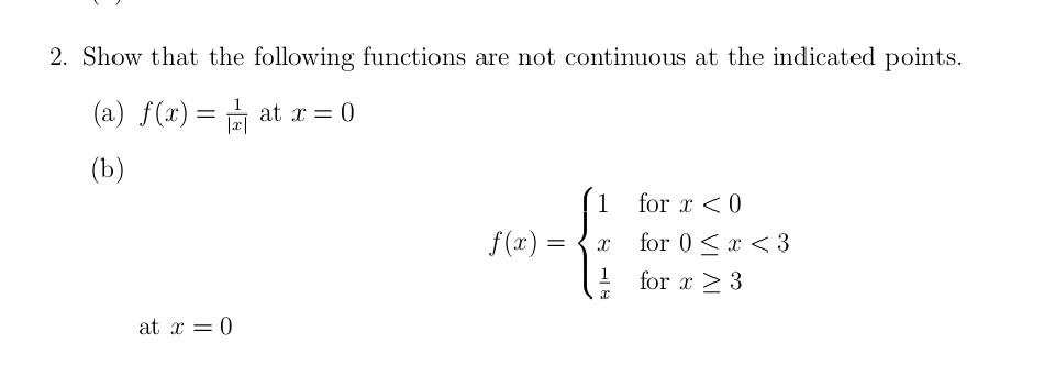 Solved 2. Show that the following functions are not | Chegg.com