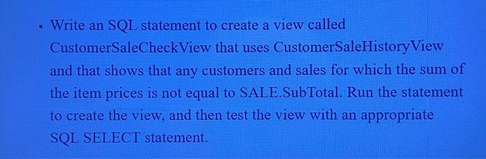 Solved - Write an SQL statement to create a view called | Chegg.com