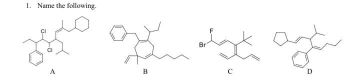 Solved 1. Name the following. A B C | Chegg.com