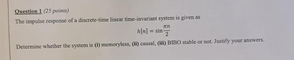 Solved The Impulse Response Of A Discrete-time Linear | Chegg.com