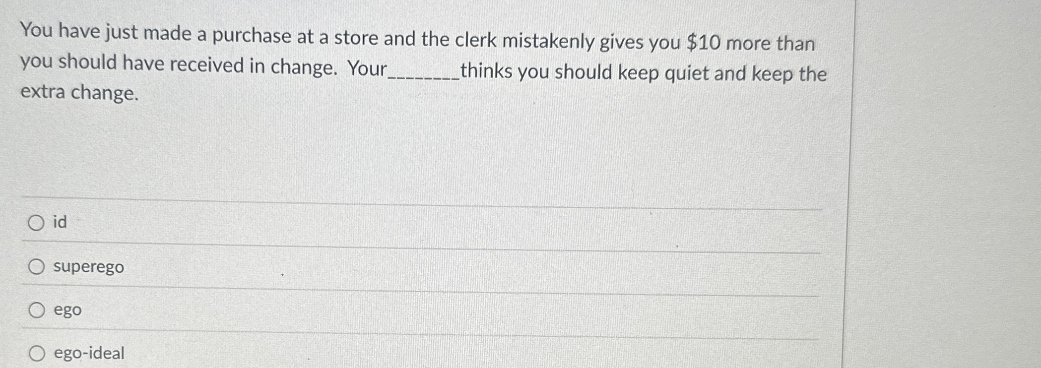 Solved You have just made a purchase at a store and the | Chegg.com