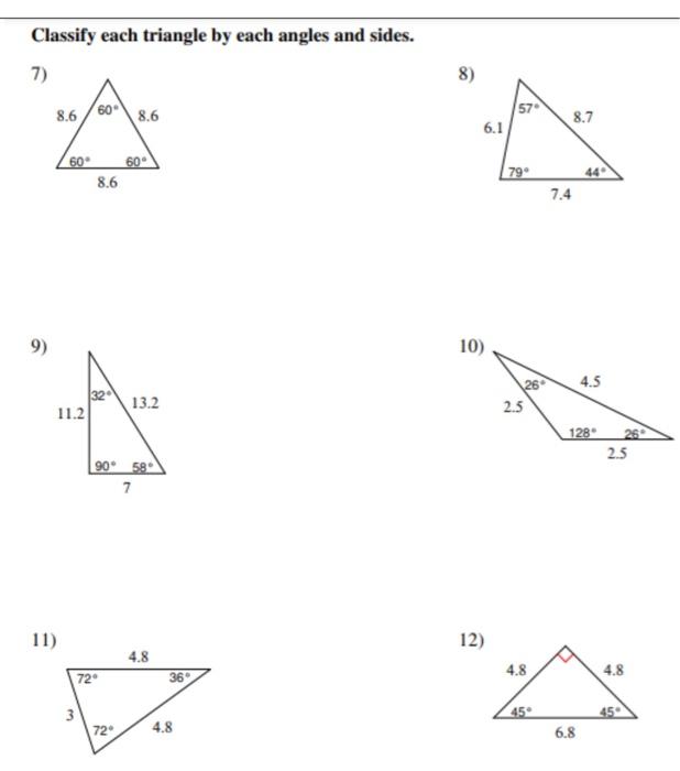 Solved Classify each triangle by each angles and sides. 7) | Chegg.com