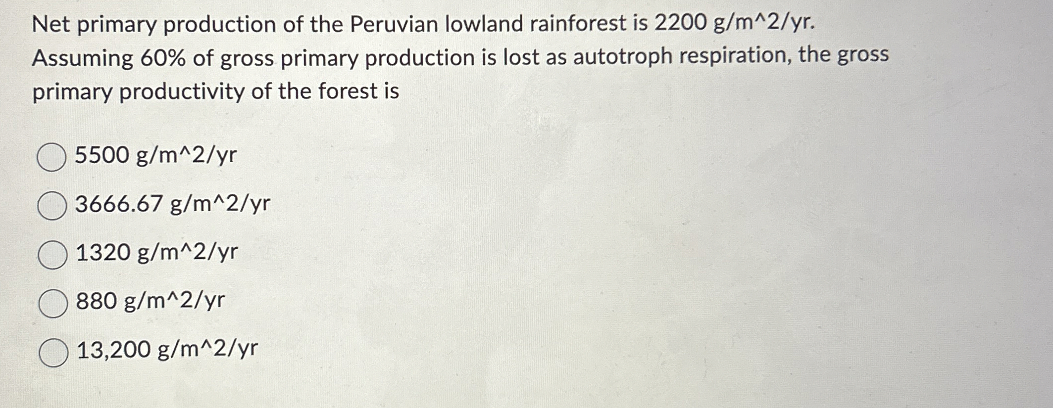 Solved Net primary production of the Peruvian lowland | Chegg.com