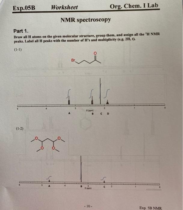 Solved Exp.05B Worksheet Org. Chem. I Lab NMR spectroscopy